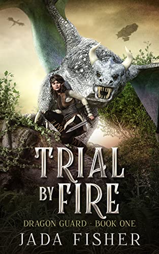 Trial by Fire