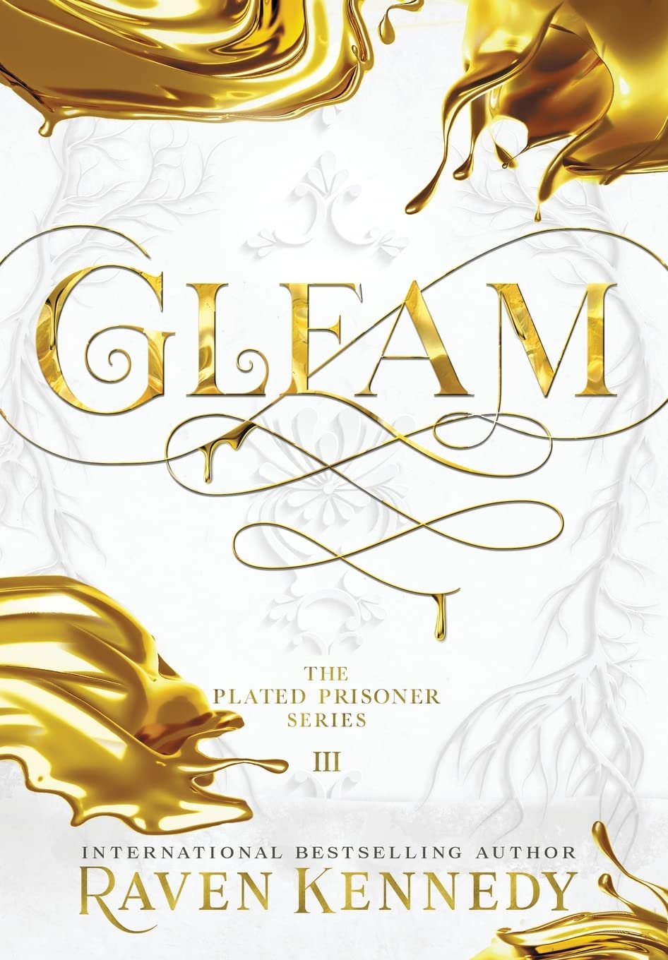 Gleam (The Plated Prisoner, #3)
