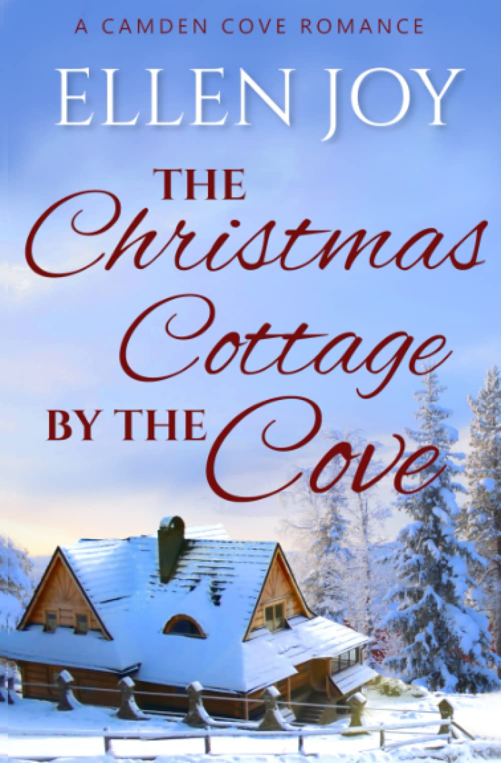 The Christmas Cottage by the Cove (Camden Cove #4) by Ellen Joy | Goodreads