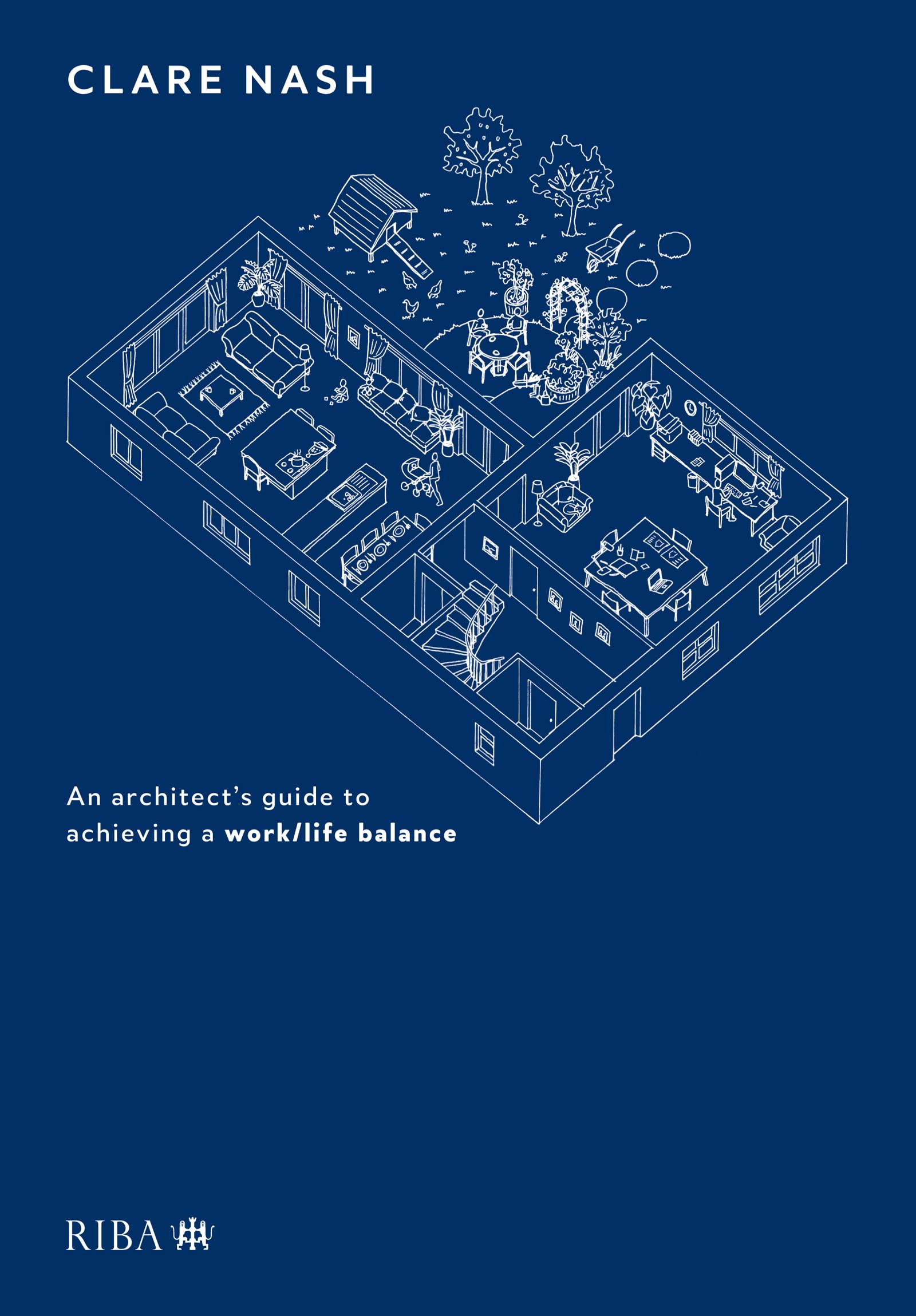 Design your life: An architect’s guide to achieving a work/life balance ...