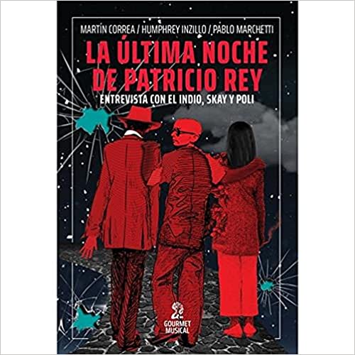 La última noche de Patricio Rey