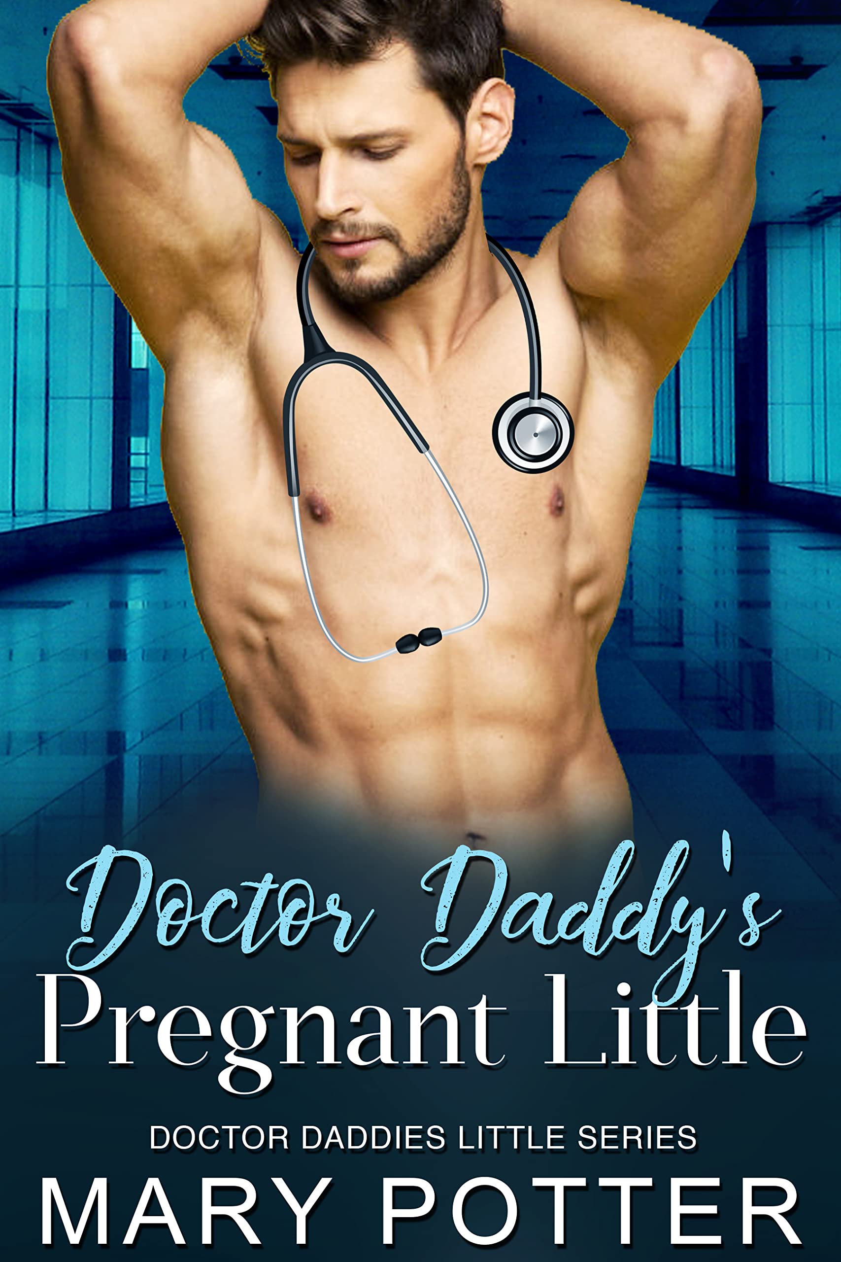 Doctor Daddy's Pregnant Little