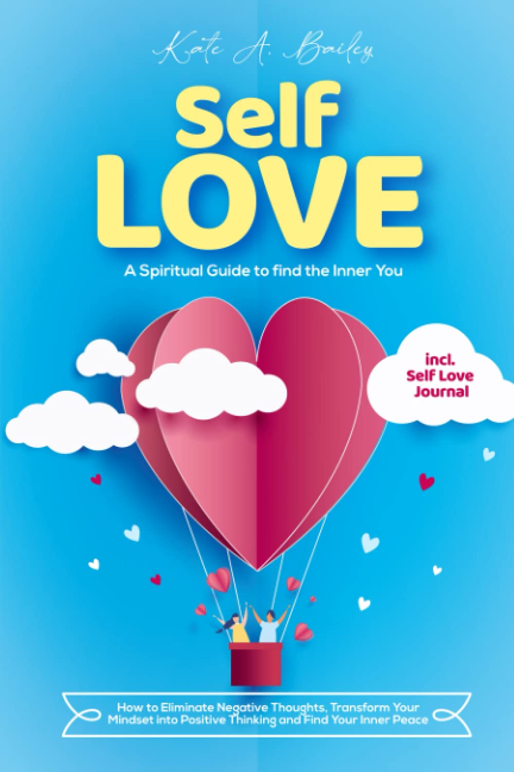 self-love-a-spiritual-guide-to-find-the-inner-you-how-to-eliminate