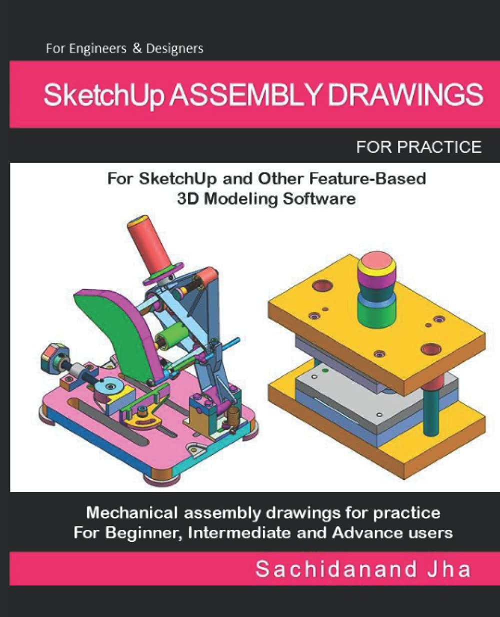 SketchUp ASSEMBLY DRAWINGS: Assembly Practice Drawings For SketchUp and ...