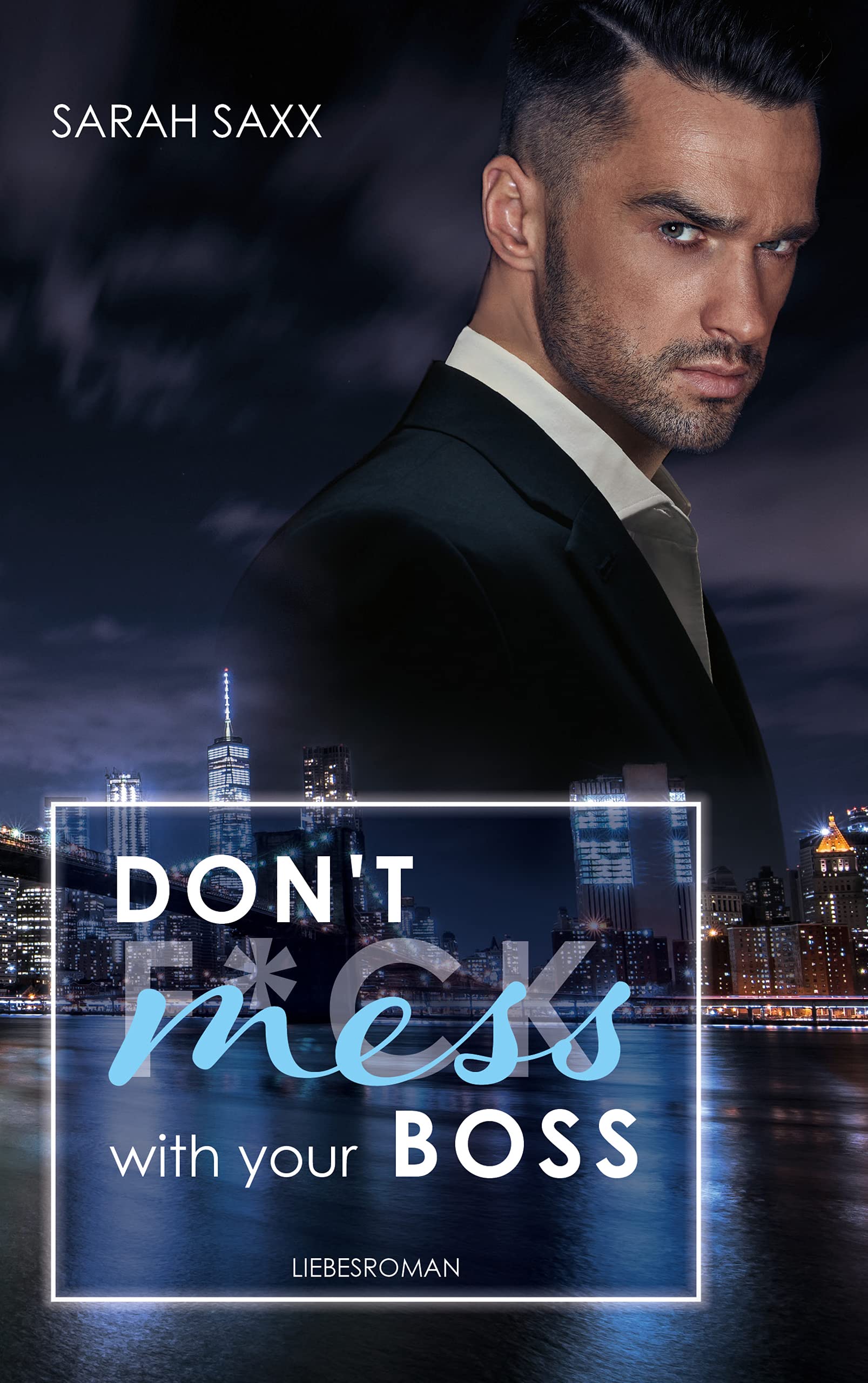 Don't mess with your Boss book cover