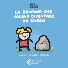 La bambina che voleva diventare un sasso book cover