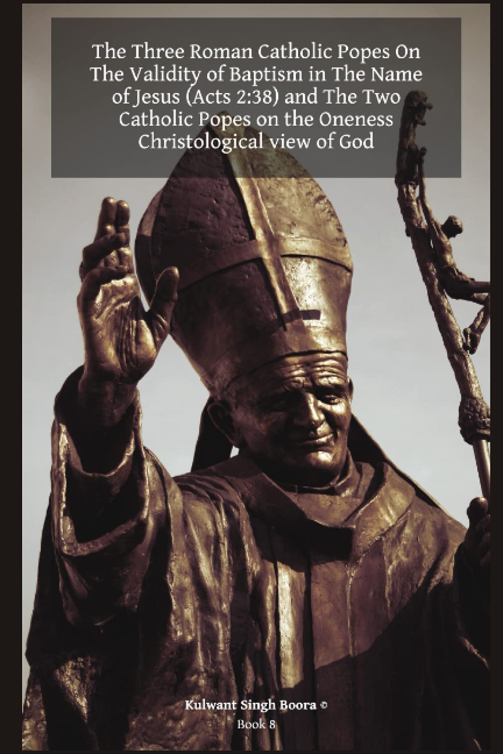 The Three (3) Roman Catholic Popes On The Validity of Baptism in The