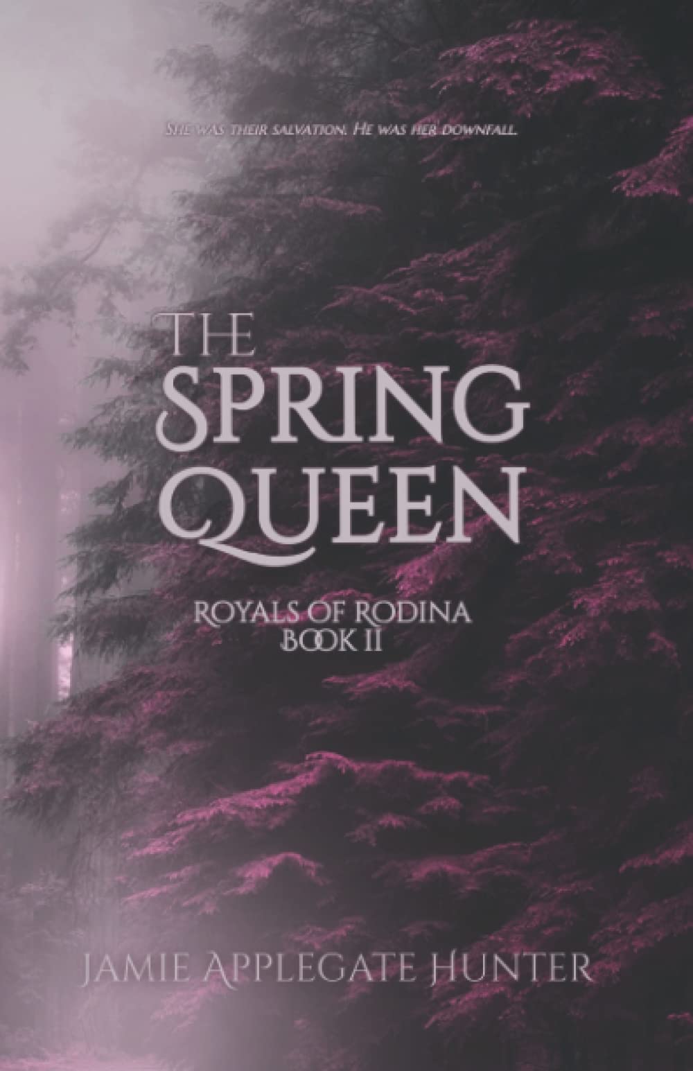 The Spring Queen (Royals of Rodina #2) by Jamie Applegate Hunter ...