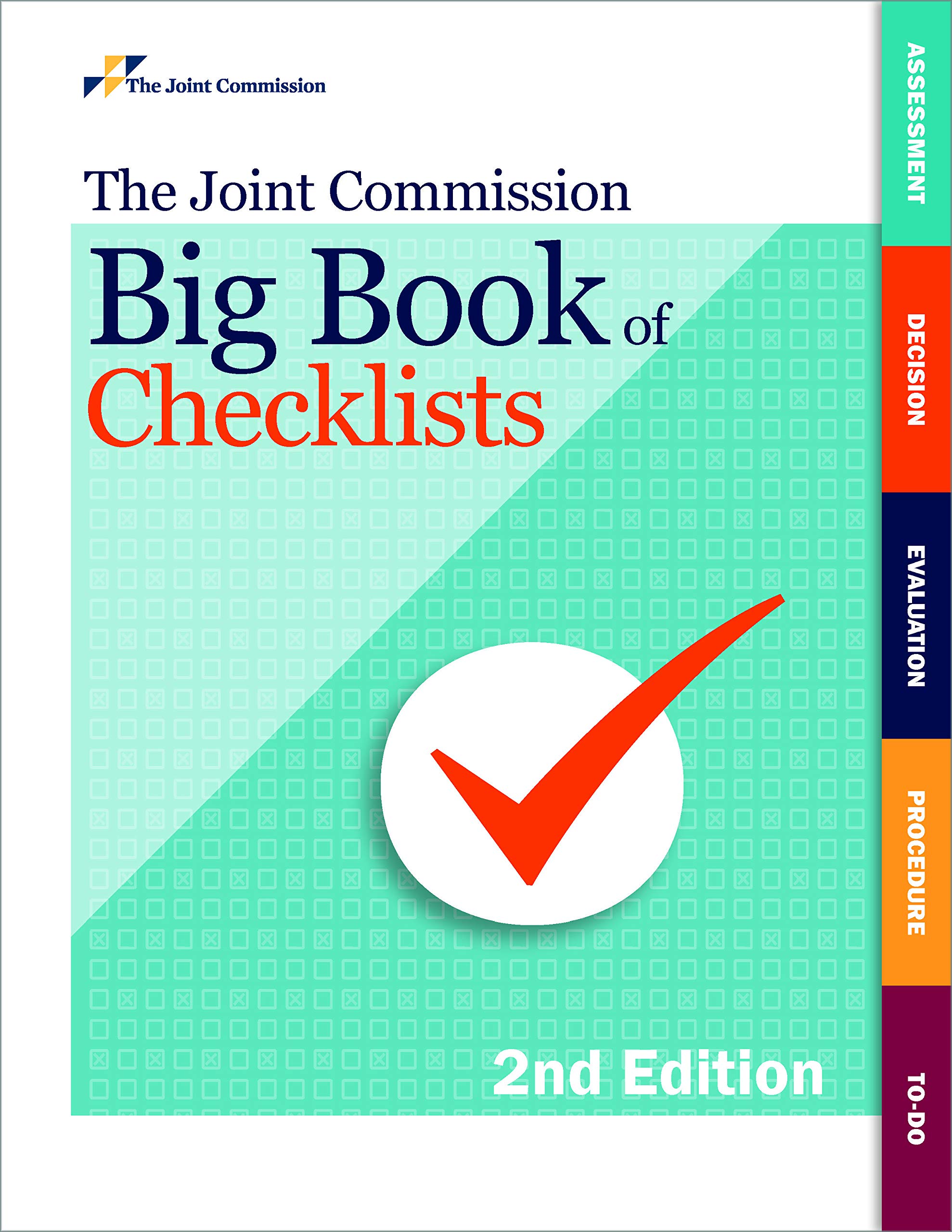 The Joint Commission Big Book of Checklists, Second Edition (Soft Cover