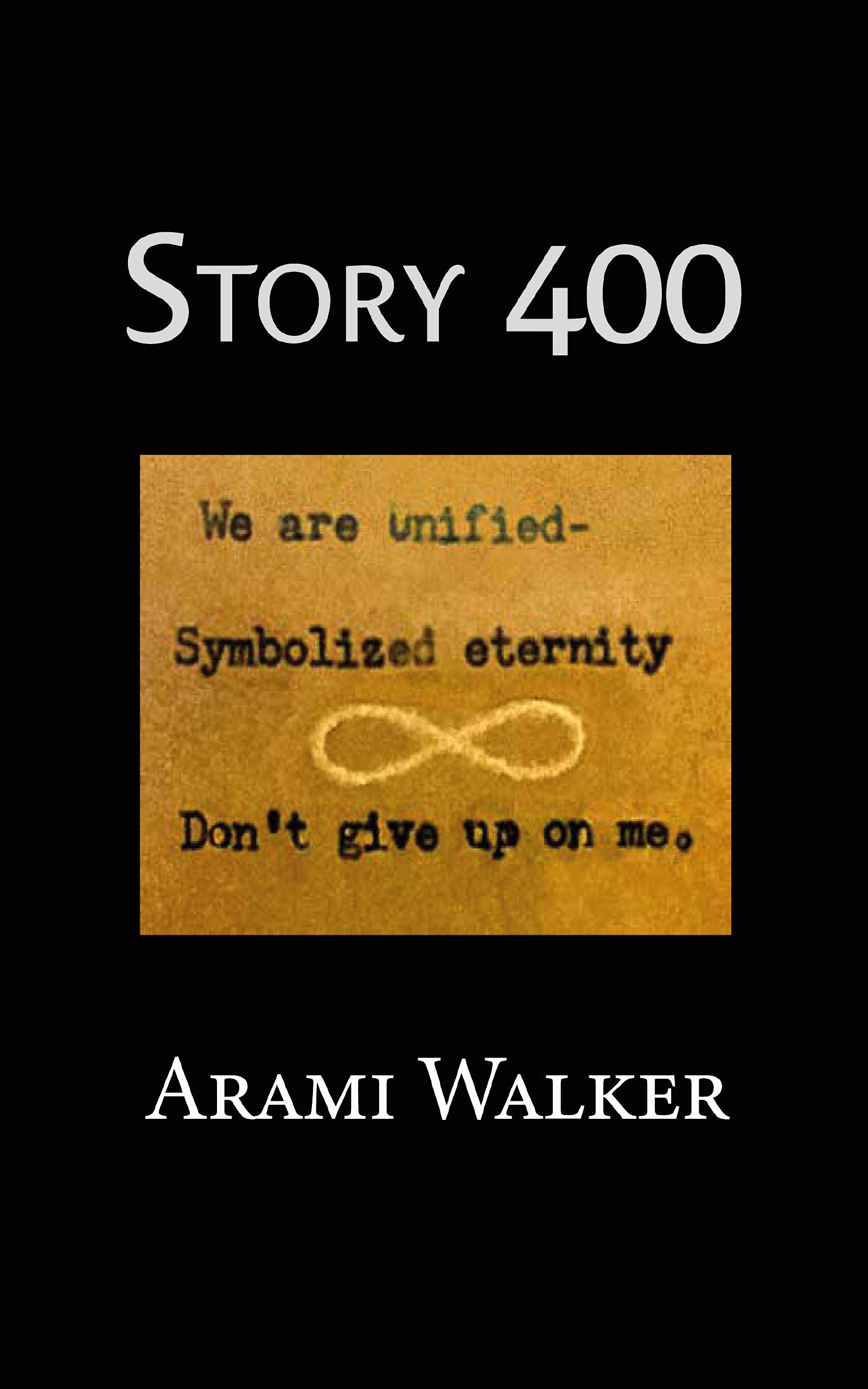 Story 400 by Arami Walker | Goodreads