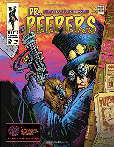 Dr. Peepers Steampunk Hero by Mr Allen Ray Freeman | Goodreads