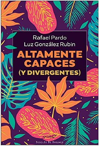 Altamente capaces