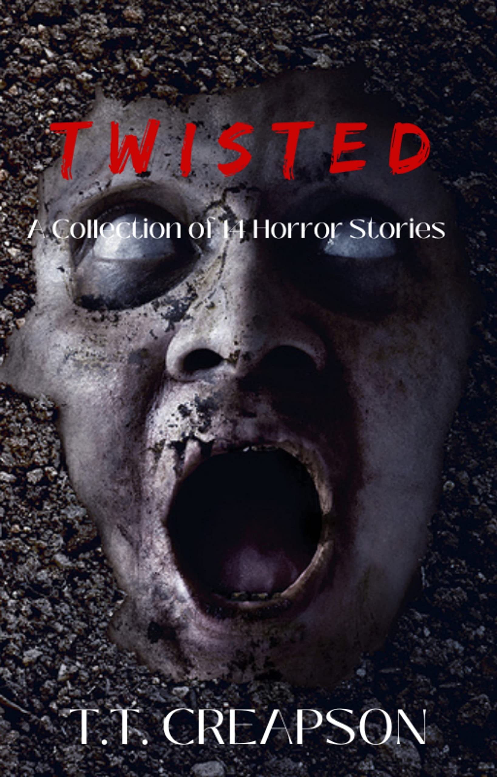 Twisted - A Collection of 14 Horror Stories