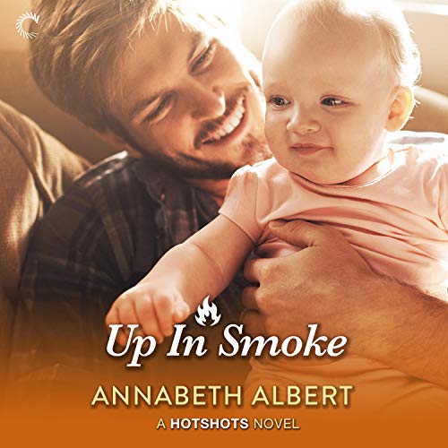 Up in Smoke (Hotshots #4)