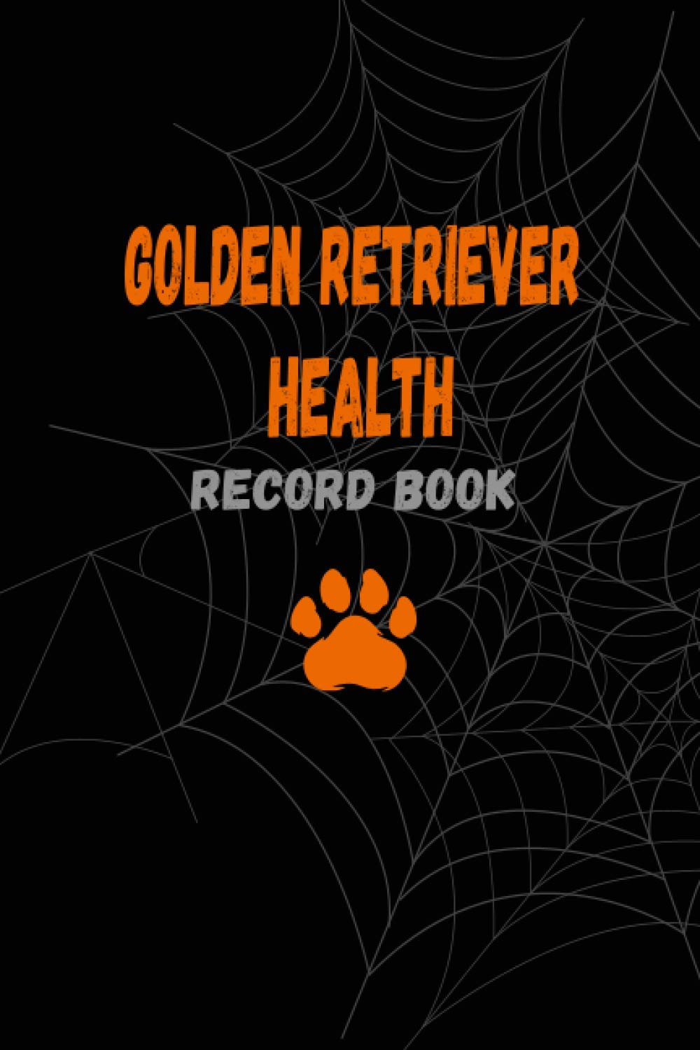 Golden Retriever Health Record Book Halloween Golden Retriever Medical
