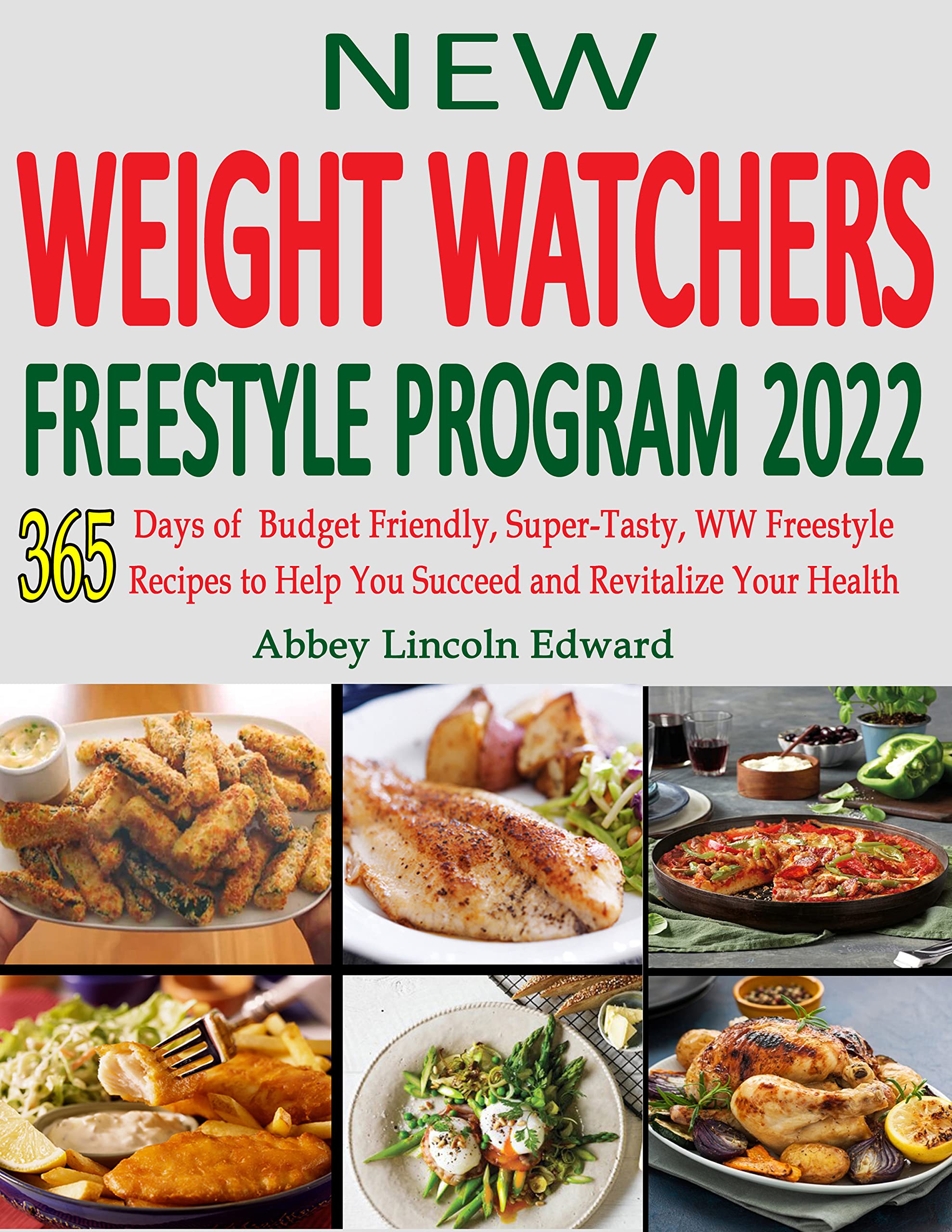 New Weight Watchers Freestyle Program 2022 365 Days of Budget Friendly