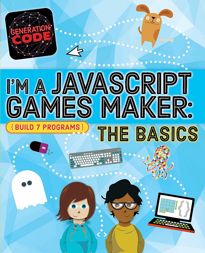 Игры js код. Javascript games. игры на js. tuesday js игры. max wainewright code your own games pdf.