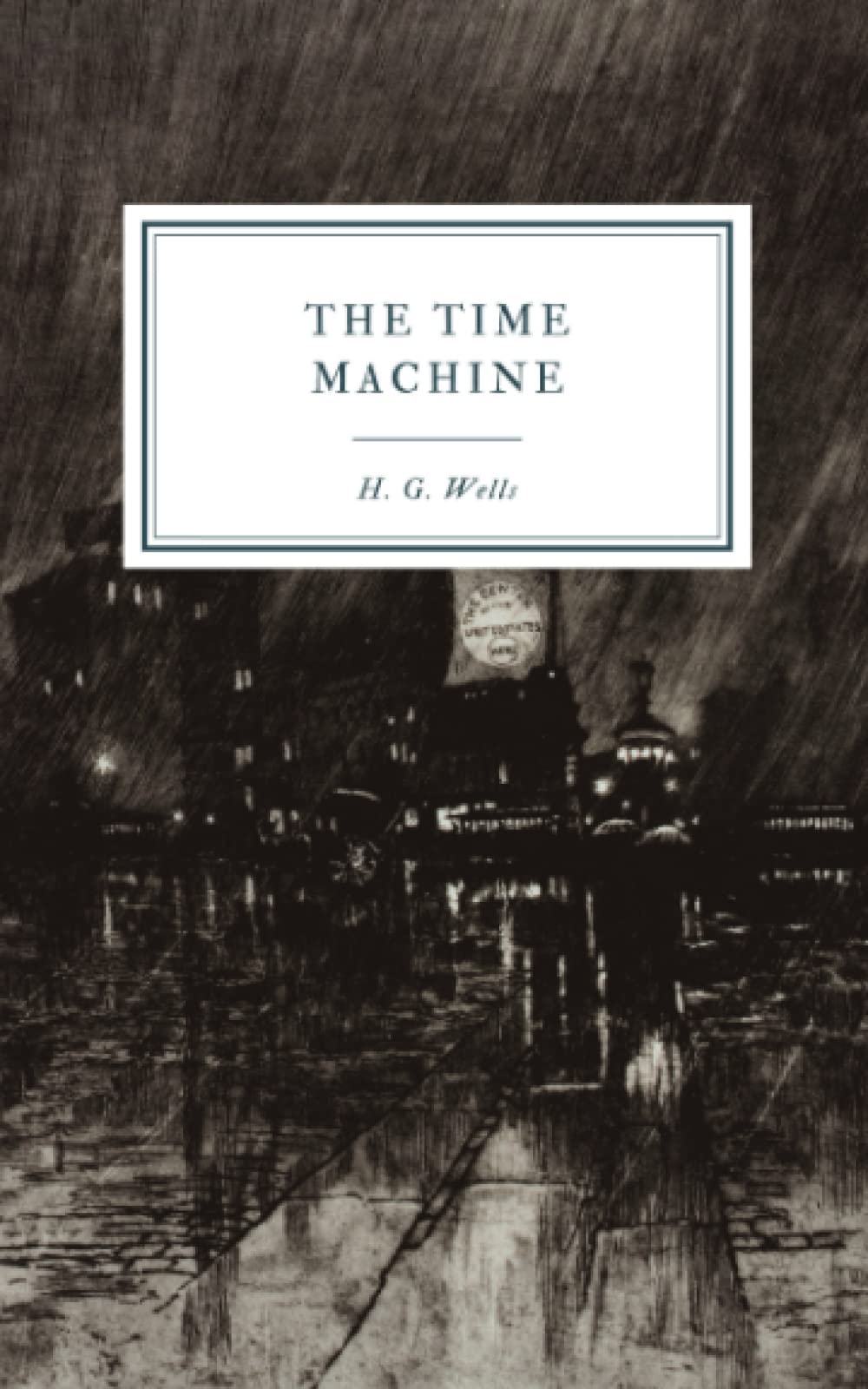 The Time Machine: An Invention by H.G. Wells | Goodreads