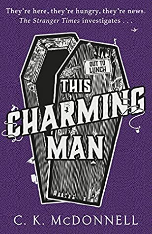 This Charming Man (Stranger Times #2)