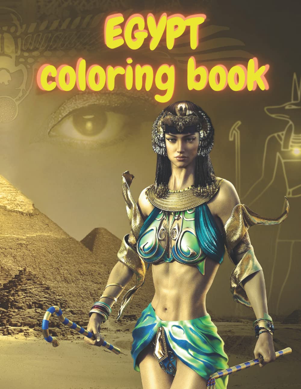 Egypt coloring book: Let your child explore the ancient world of Egypt ...