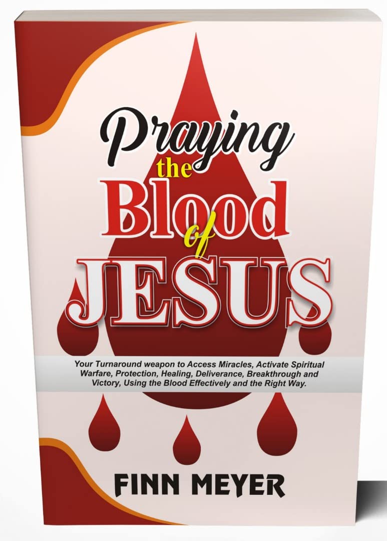 PRAYING The Blood Of JESUS Your Turnaround Weapon To Access Miracles
