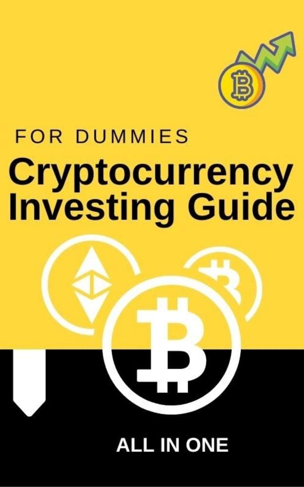 Cryptocurrency Investing guide For Dummies Easy Cryptocurrency