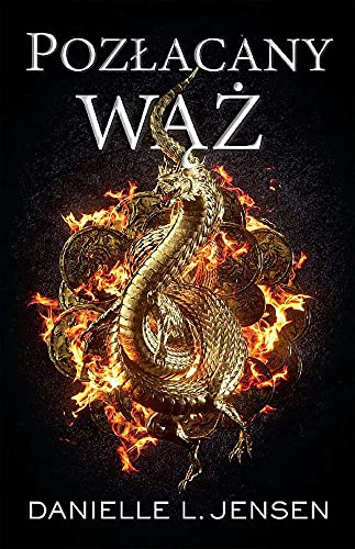 Pozłacany Wąż (Mroczne Wybrzeża, #3)