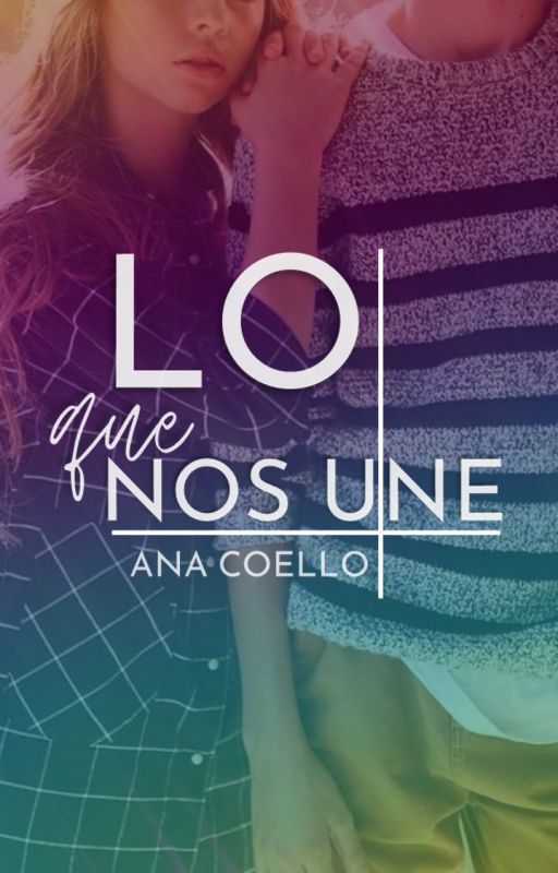 Lo que nos une book cover