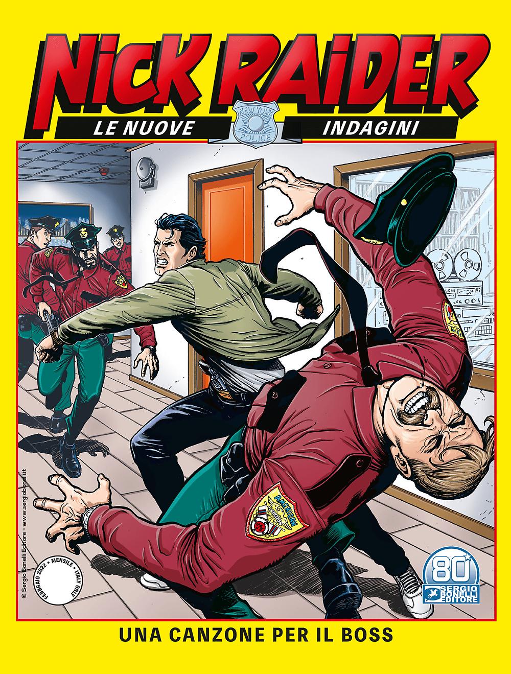 Nick Raider - Le nuove indagini n. 3: Una canzone per il boss