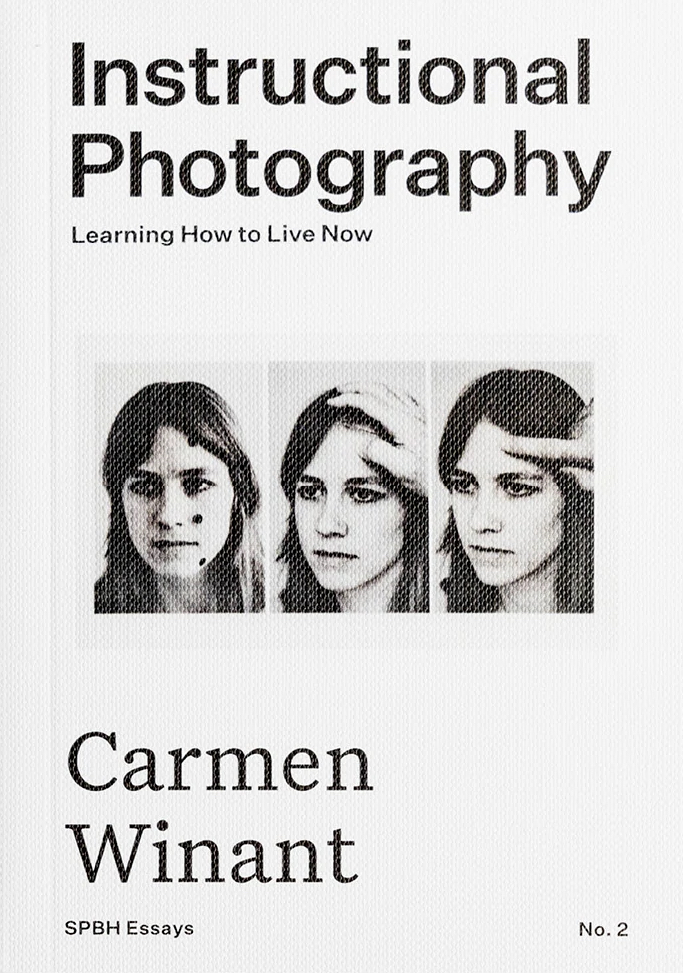 Instructional Photography: Learning How to Live Now