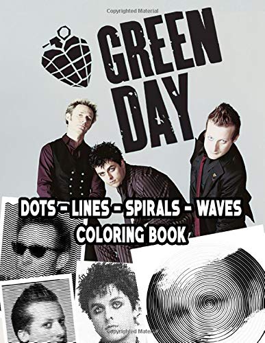 Green Day Dots Lines Spirals Waves Coloring Book: An Incredible Dots ...