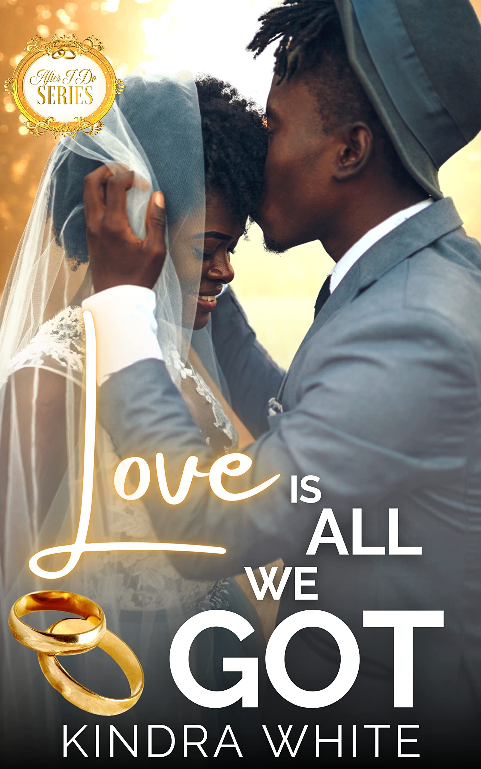 Love is All We Got: After I Do