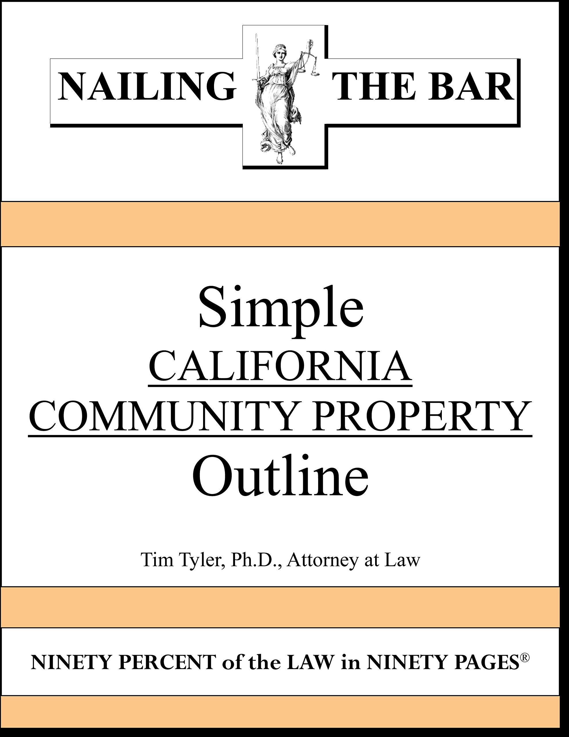Simple California Community Property Outline by Tim Tyler Goodreads