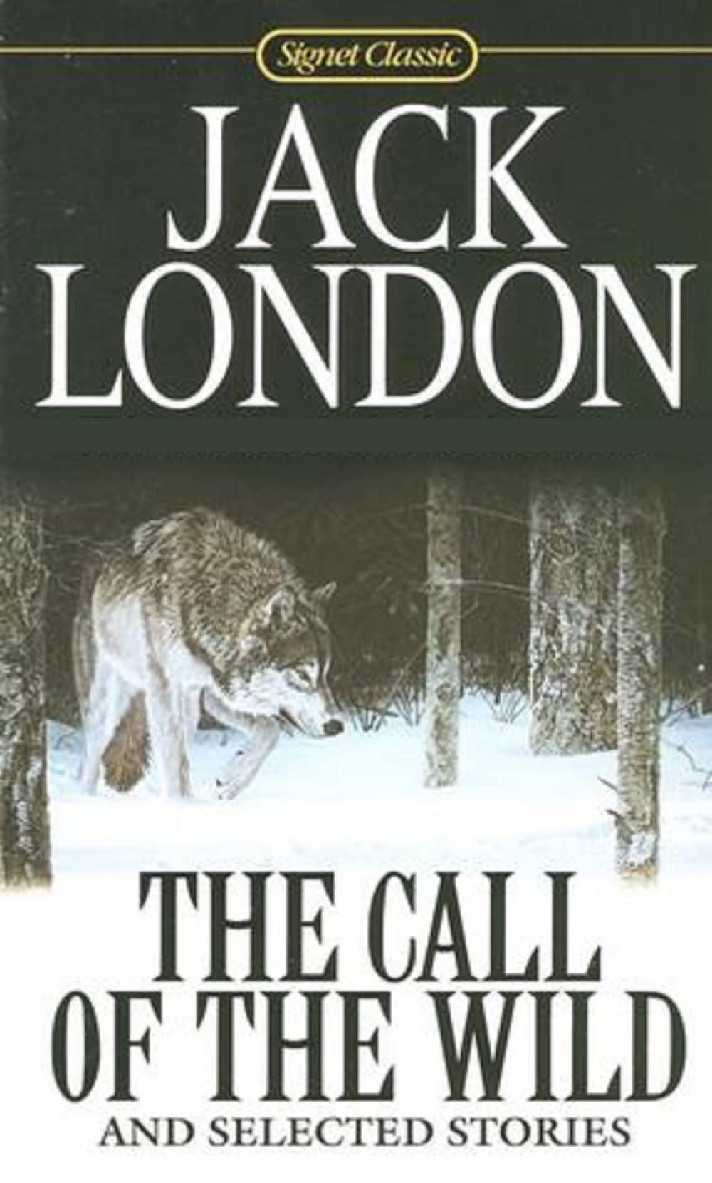The Call of the Wild By Jack London by Jack London Goodreads