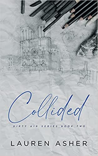 Collided (Dirty Air, #2)
