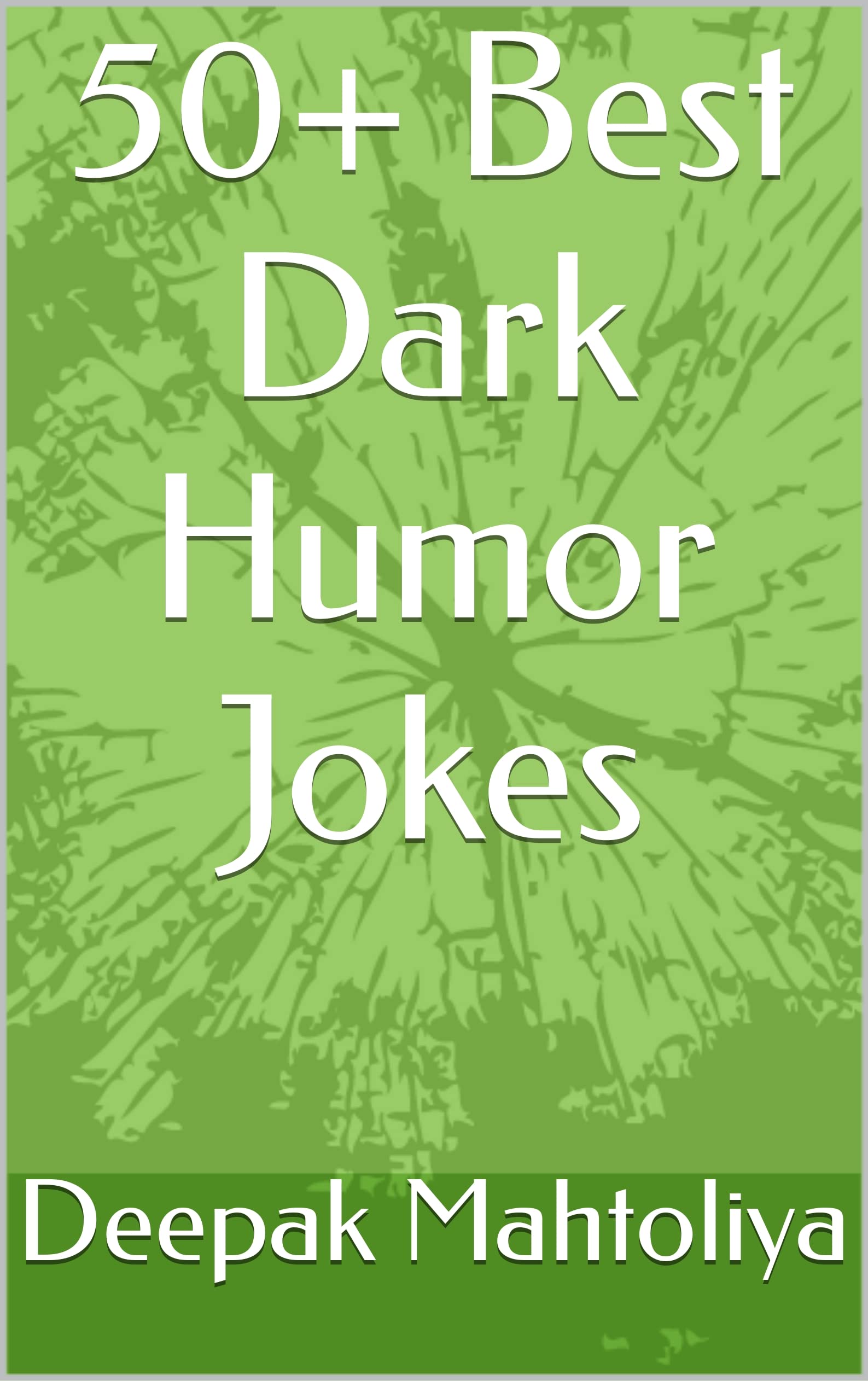 Discover The Best Dark Jokes For When You Need A Good Dark Laugh - 11gkgqx