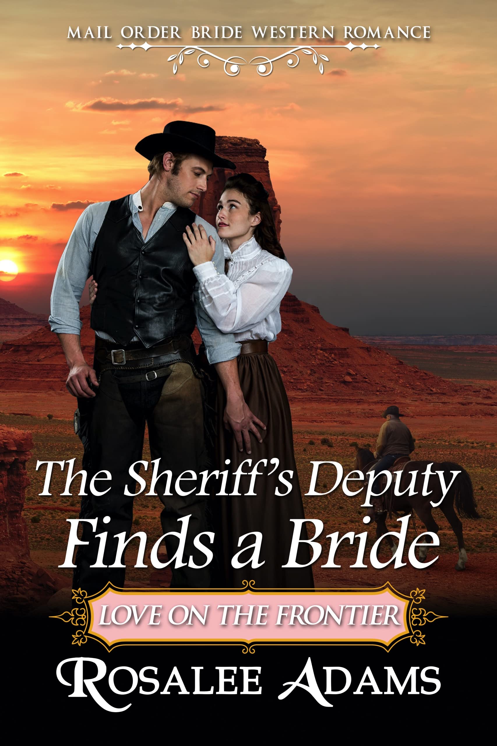 The Sheriff's Deputy Finds a Bride book cover