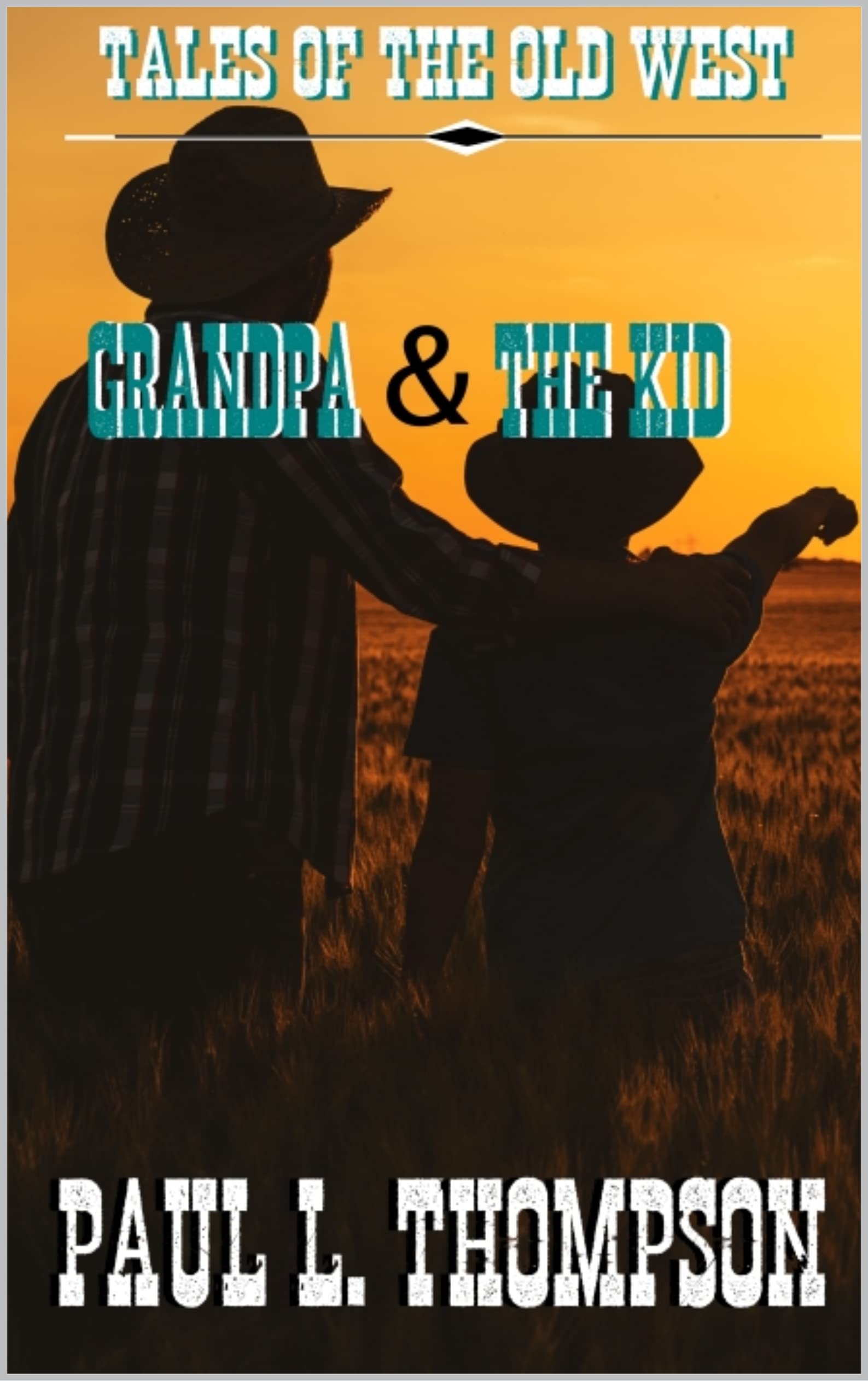 Grandpa and The Kid book cover
