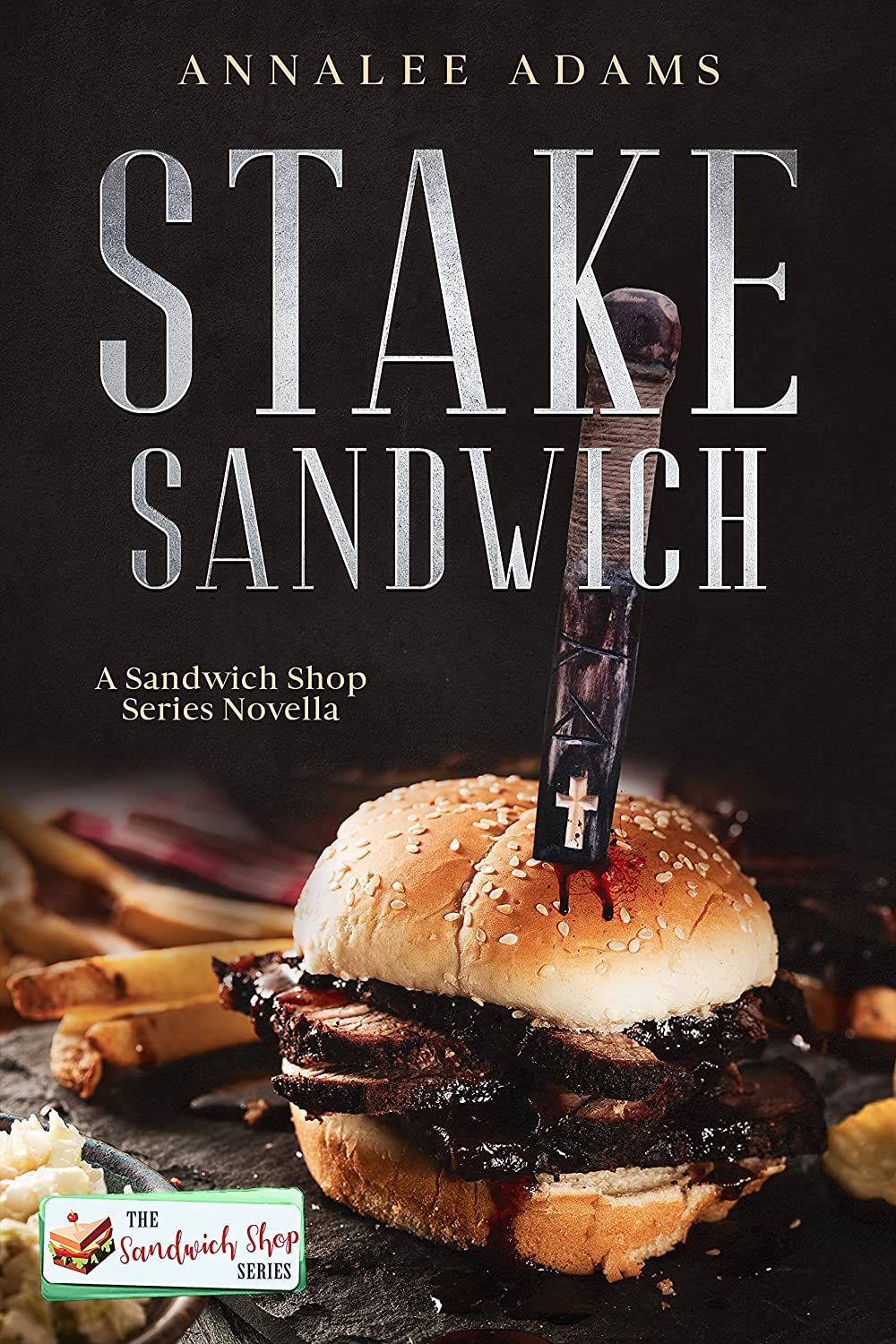 Stake Sandwich book cover