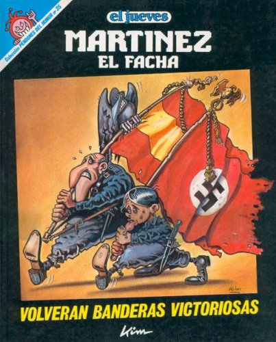 Martínez el facha. Volverán banderas victoriosas book cover