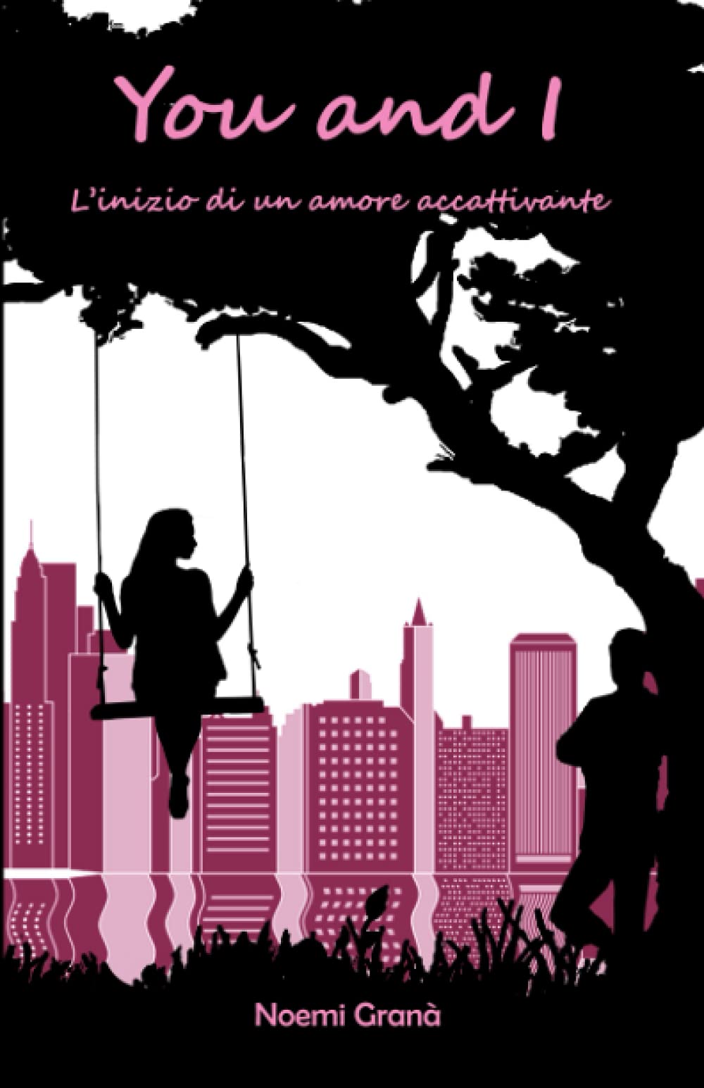 You and I: l'inizio di un amore accattivante