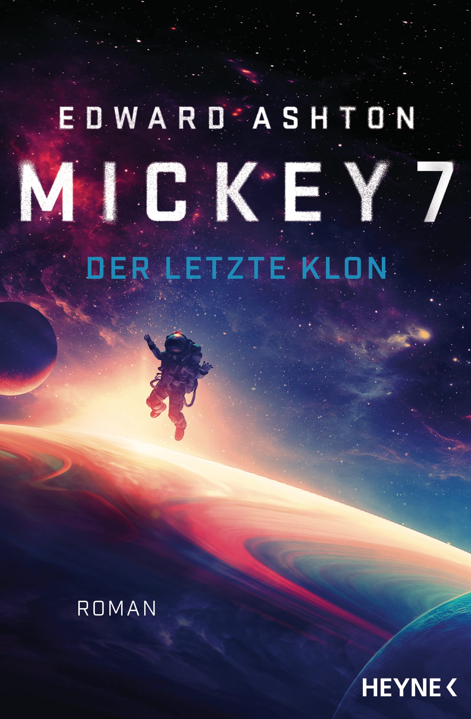 Mickey7 (Mickey7, #1)