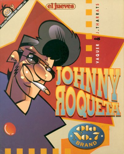 Johnny Roqueta. Old Nº 7 Brand book cover