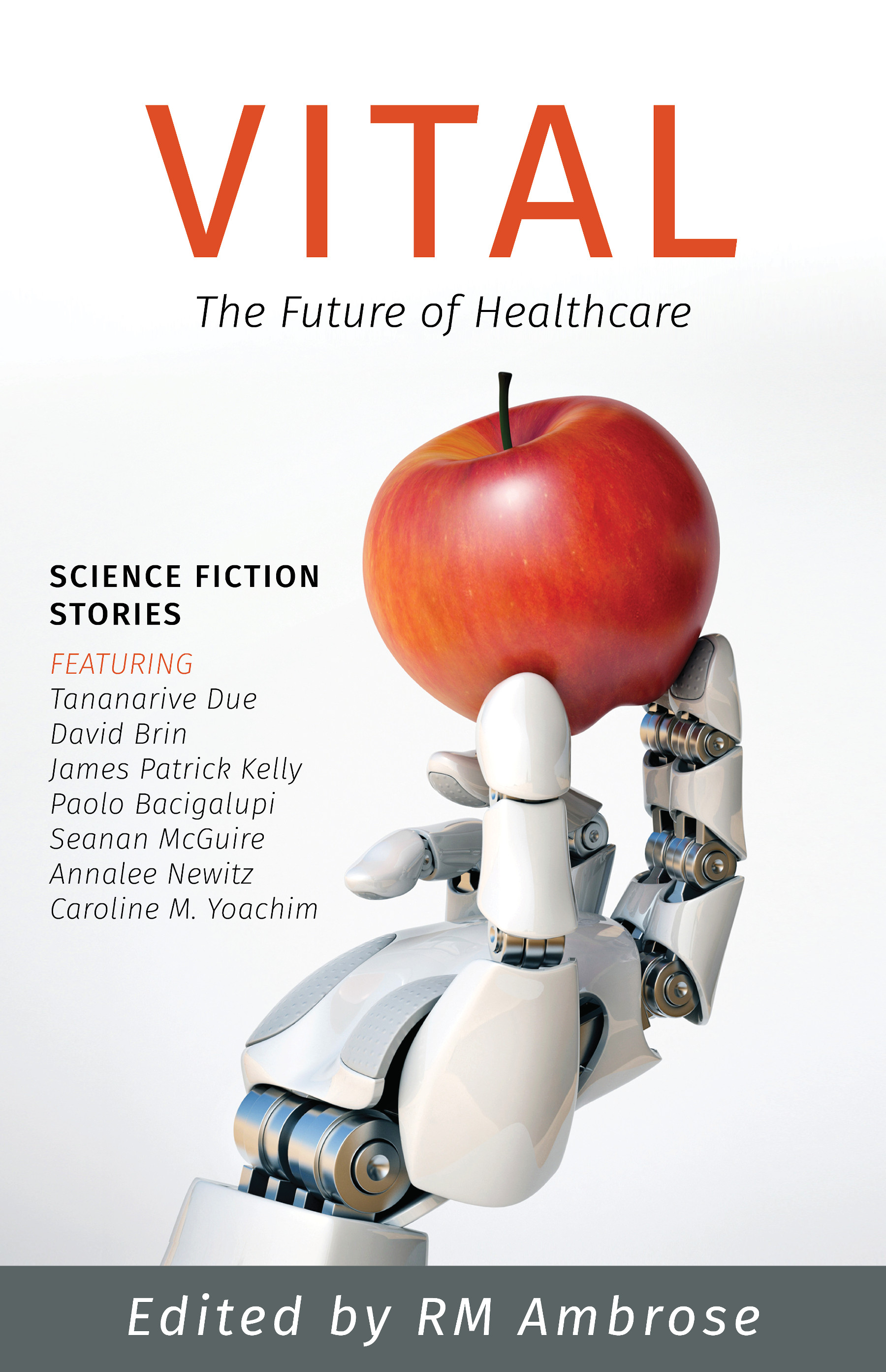 Vital: The Future of Healthcare by R.M. Ambrose | Goodreads