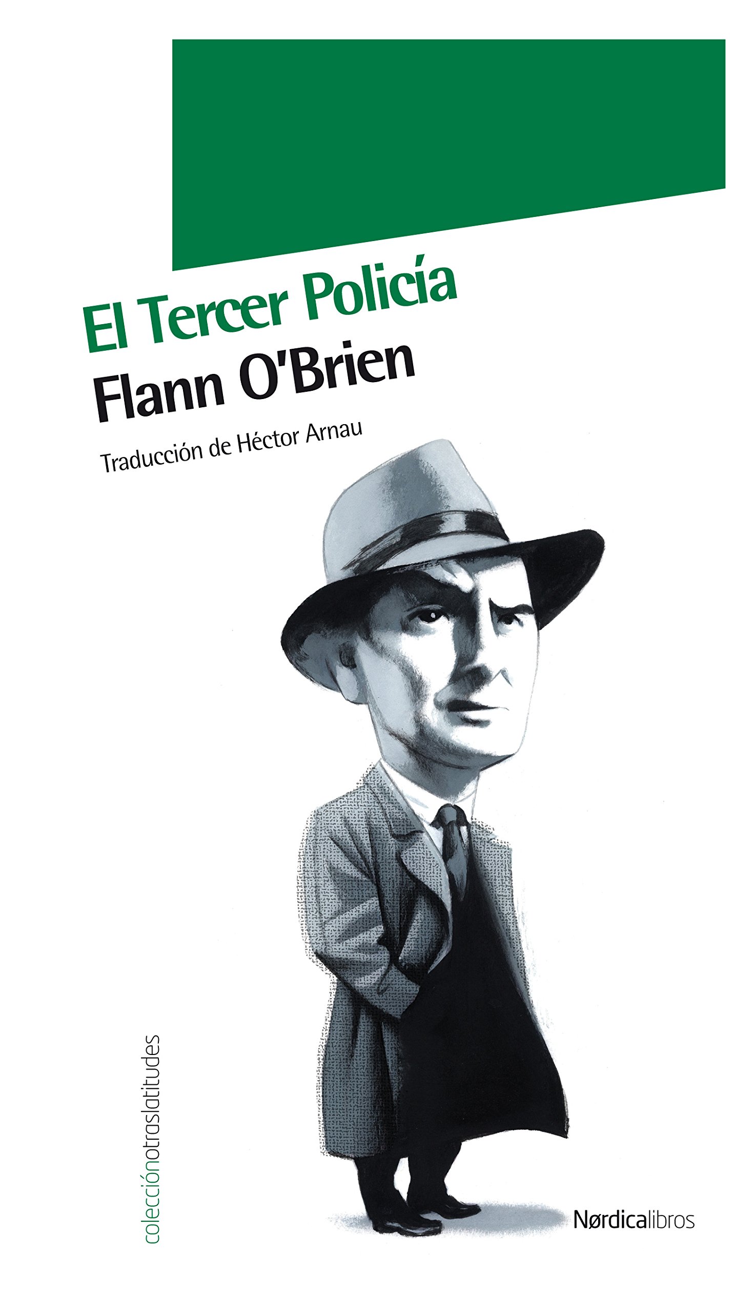 el-tercer-polic-a-otras-latitudes-n-2-by-flann-o-brien-goodreads
