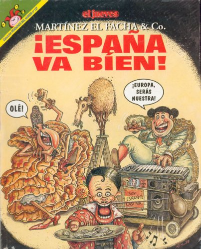Martinez el facha & Co. ¡España va bien! book cover