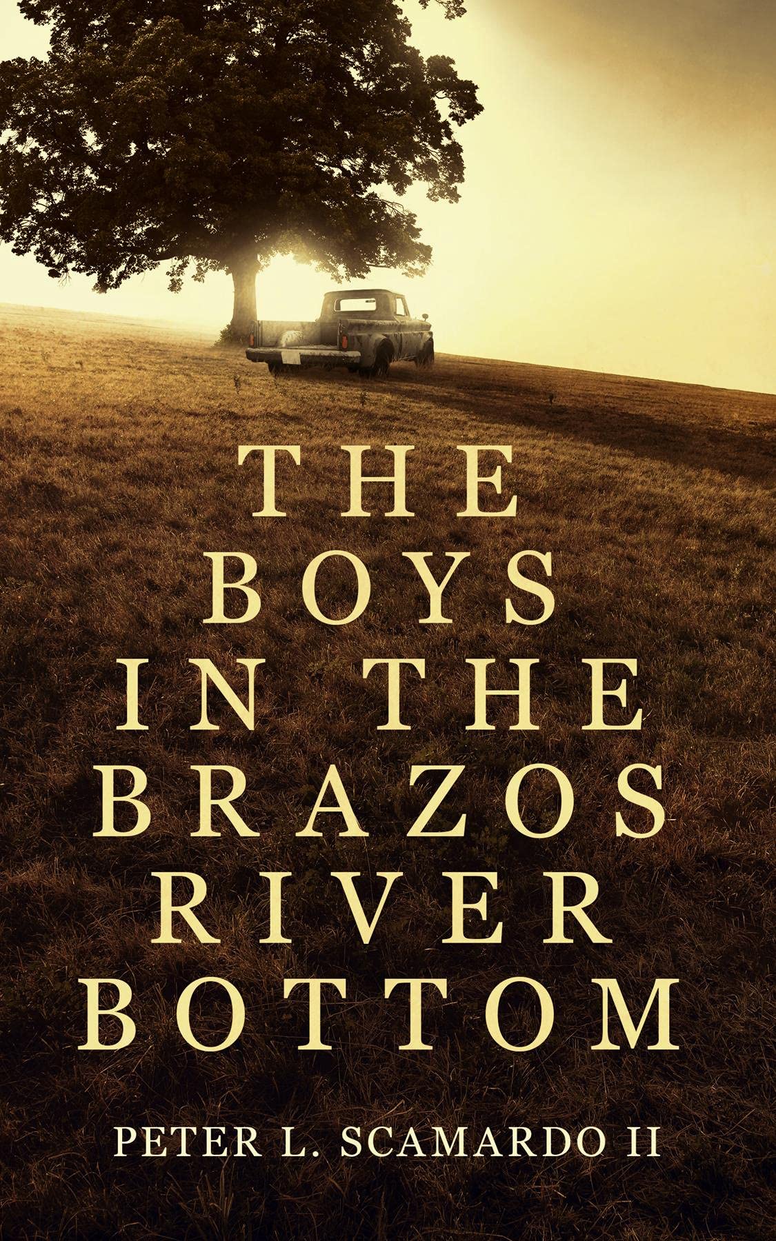 The Boys in the Brazos River Bottom