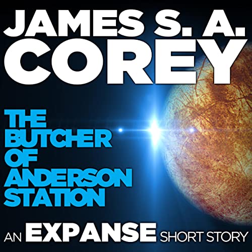 The Butcher of Anderson Station (The Expanse #1.5)