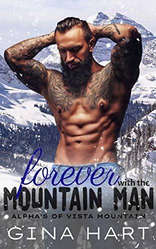 Forever With The Mountain Man
