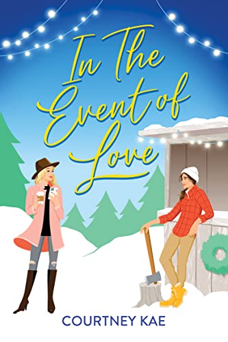 In the Event of Love (Fern Falls, #1)